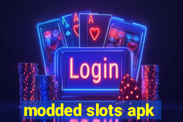 modded slots apk